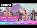 Download Lagu KIDZ BOP Kids - Girls Like You (Official Video) [KIDZ BOP 2019]