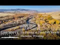 Fly Fishing on Pitchfork Ranch Wyoming Ranches for Sale