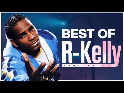 Download MP3 BEST OF R-KELLY MIX | RNB SLOW JAMS MIX (U SAVED ME, TEMPO SLOW, SEX ME, IGNITION) - KING JAMES