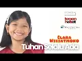 Lagu Clara Wibiatmoko SUPERKIDS - Tuhan Selalu Ada (Video Lirik)