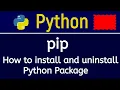 how to install and uninstall Python Package in Hindi