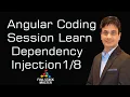 Angular Coding Session Learn Dependency Injection Practical