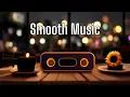 Download Lagu 【Smooth Music】Relax \u0026 Cozy – Evening Jazz to Soothe You