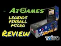 AtGames Legends Pinball Micro Review