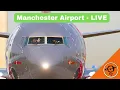 Manchester Airport  LIVE   |  Thur 18th Dec '25   |  Manchester / Ringway / EGCC