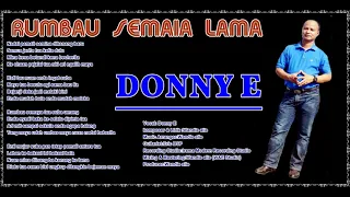 Download Rumbau Semaia Lama -Donny E (Official Audio Release 2019) MP3