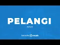 Pelangi - HIVI! (KARAOKE VERSION)