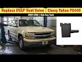 How To Replace The Evap Vent Valve On A Chevy