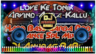 Download love ke tanik piyal kara dhamaka dj rohan MP3