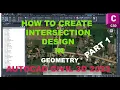 How to create Intersection Design in Civil 3d Part 1 Geometry