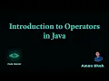 6 Introduction to Operators in Java
