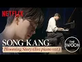 Song Kang - Blooming Story (live piano ver.) | Love Alarm OST