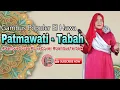Download Lagu Qasida Gambus el Hawa - Tabah Di Cover Oleh Patmawati || Official Music Audio Video || Live Cover