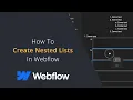 How To Nest List Elements in Webflow How To Add Lists Inside of Lists in Webflow and Format Them