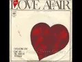 LOVE AFFAIR - EVERLASTING LOVE ( 1967 )