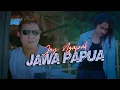 Download Lagu Joy Ngapak - JAWA PAPUA || Cipt. Joy Ngapak || SLOW ROCK JAWA TERBARU