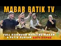 MABAR BATIK TV, MANCING, MASAK, MANJAT POHON DURIAN, MAKAN BARENG DI KOLAM KAKEK DI TENGAH HUTAN