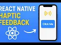 React Native Haptic Feedback Add Vibration Effect on Button Click