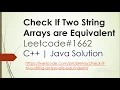 Check If Two String Arrays are Equivalent Leetcode 1662 leetcode solution