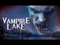 Download Lagu Vampire Lake | Full Horror Movie | Urban Legend Mystery | FREE4ALL