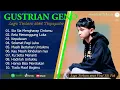 Download Lagu GUSTRIAN GENO - SIA SIA MENGHARAP CINTAMU - FULL ALBUM TERBAIK 2025 || LAGU SLOW 2025#ontrending.