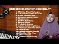 Download Lagu QOSIDAH SHOLAWAT SITI HANDRIYANTI