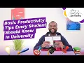11 Easy Productivity Tips For Students FOR SUCCESS