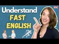 Download Lagu How To Understand FAST Spoken English