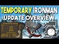 Temporary Ironman Mode Status and Dragon Slayer 2 Item Buffs January QoL Update Overview OSRS