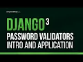 Learn Django - Password Validation Introduction