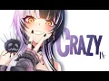 Download Lagu Nightcore - Crazy (lyrics)