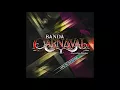 Ella Es Mi Mujer | Banda Carnaval - Disco 2017
