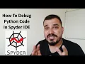 How To Debug Python Code In Spyder IDE