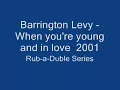 Barrington Levy    When you're young and in love  2001