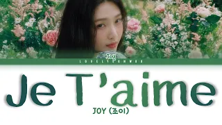 Download JOY (조이) – Je T’aime Lyrics (Color Coded Han/Rom/Eng) MP3