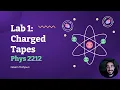 Phys 2212 Lab 1 Charged Tapes