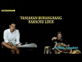 Download Lagu Tanjakan burangrang karaoke lirik - putra panggugah (versi bajidor)