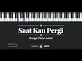 Download Lagu Saat Kau Pergi (MALE KEY) Bunga Citra Lestari (KARAOKE PIANO)