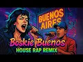 Download Lagu Boskie Buenos 🔥🌃 | House Rap Remix 2025 | Surwiwal21w