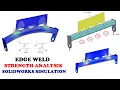 How to Determine Edge Weld strength in Solidworks Simulation