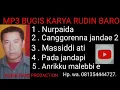Download Lagu KUMPULAN LAGU MP3 BUGIS | KARYA RUDIN BARO |
