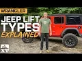 Types of Jeep Lift Kits Explained Leveling v Coil Spring Spacer Lift v Coil Spring Lift v Complete