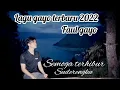 LAGU TERBARU 2022 ,FAUL GAYO-TANOH TEMBUNI