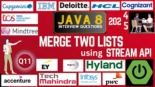 Java 8 Stream API Interview Questions Merge Two Lists using Java Stream API