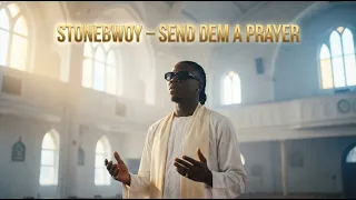 stonebwoy send dem a prayer gospel version bloomsignal