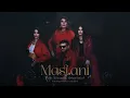 Lagu Mastani (Video) | Sahir Ali Bagga | Afshan Fawad | Saima Noor | Sania Iqbal