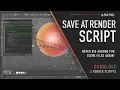 C4D Freebie Save - At-Render Script