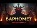 Lagu BAPHOMET: Simbol Terlarang yang Disalahpahami Dunia | Sejarah \u0026 Fakta Nyata