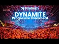 Download Lagu DYNAMITE PROGRESIVE BREAKBEAT FULLBASS | Dj Stadium | Clubbing | Enjoy Party | Tiktok Viral Fyp