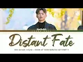 SEO IN GUK (서인국) - 'Distant Fate' (Doom at Your Service OST Part 7) Lyrics (Han/Rom/Eng)